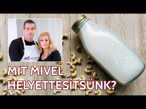 Mit mivel helyettesítsünk vegán, teljesértékű módon? + kesutej recept | veganblog.hu