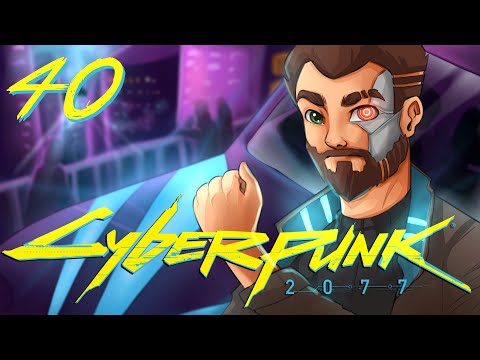 Cyberpunk 2077 – 40. rész (Magyar Felirat | PC)