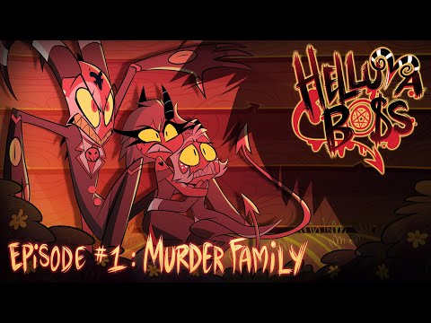 HELLUVA BOSS – Murder Family // S1: Episode 1