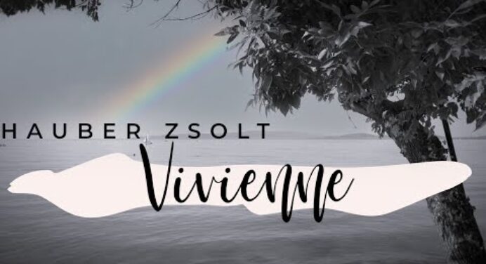 Hauber Zsolt - Vivienne (2020) #hauberzsolt #bonanzabanzai