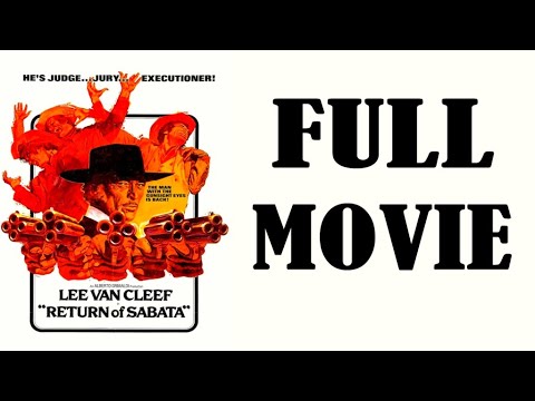 Return Of Sabata (1971) | FULL MOVIE | SPAGHETTI WESTERN | 720p HD