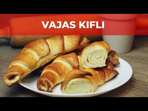 Vajas kifli videó recept