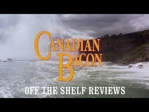 Canadian Bacon Review – Off The Shelf Reviews
