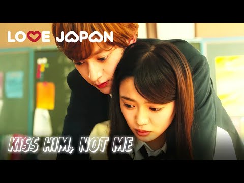 Kiss Him, Not Me | Full Japanese Romantic Movie [ENG SUB]