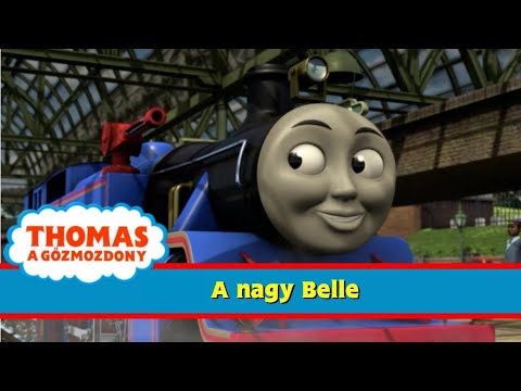 Thomas és barátai S15E15 | A nagy Belle