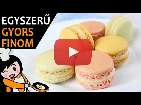 Macaron – Recept Videók