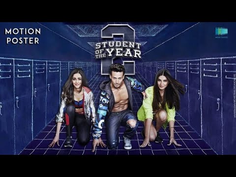 Student of the Year 2 (2019) – Full Movie 720p HD – | Tiger Shiroff ||