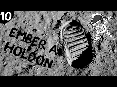 Ember a Holdon | Űrkutatás magyarul | #10