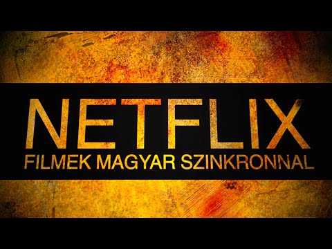 Legjobb NETFLIX filmek magyar szinkronnal 2.