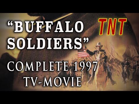 “Buffalo Soldiers” 1997 Western U.S. 10th Cavalry TV-Movie