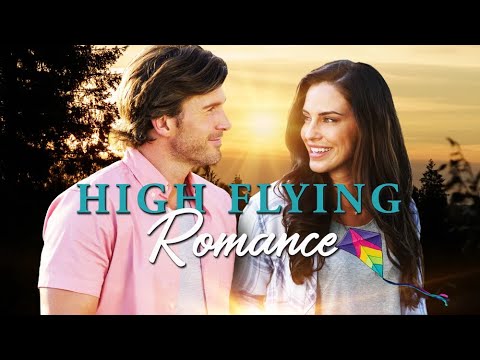 High Flying Romance 2021 💕 New Hallmark Movies 2021 💕 Best Love Hallmark 2021