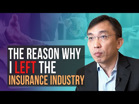 The reason why I left the Insurance Industry