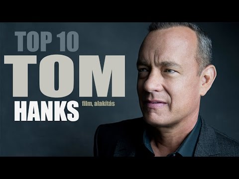 TOM HANKS Top 10 – Legjobb Tom Hanks film, alakítás