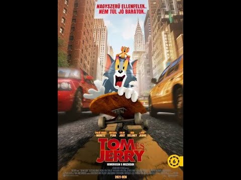 Tom és Jerry#magyar szinkron#2021#animációs#kaland#vígjáték#családi