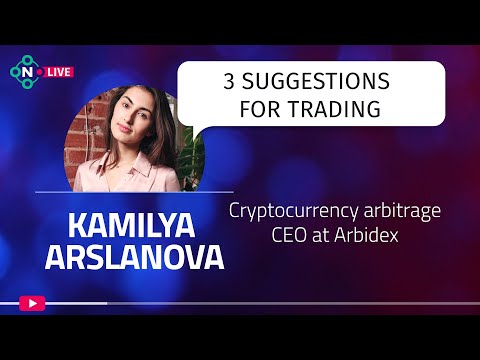 Cryptocurrency arbitrage. 3 suggestions for trading/Kamilya Arslanova