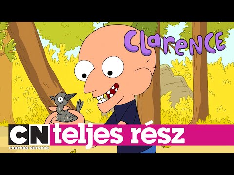 Clarence | Madár-fiú-ember (teljes rész) | Cartoon Network
