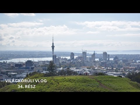 ÚJ-ZÉLANDI ÉLETÜNK 1. – Auckland, a kezdetek, munkakeresés | 🇳🇿 Új-Zéland