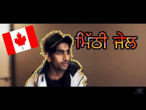 Mithi Jail Canada – Short Movie on Punjabi Canadian Life
