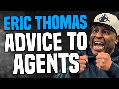 Eric Thomas Gives POWERFUL Advice To Insurance Agents In 2021