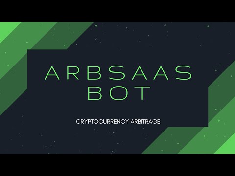 ArbSaas – cloud based cryptocurrency arbitrage bot