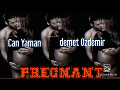 Can Yaman and demet Ozdemir the time when she’s pregnant