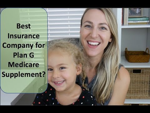 Best Insurance Company for Plan G Medicare Supplement