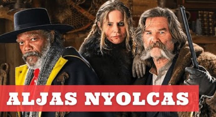 Aljas Nyolcas Western Akció Film | Filmek Magyarul Teljes
