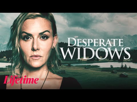 Desperate Widows　2021　☀️💙🌸 　#LMN​​ – New Lifetime Movies 2021 Based On A True Story