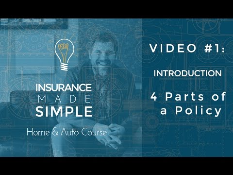 The 4 Parts of An Insurance Policy