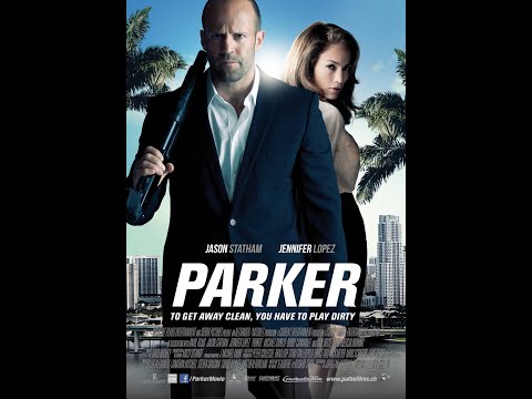 Parker /amerikai akciófilm, 118 perc, 2013 HD / TELJES FILM MAGYARUL