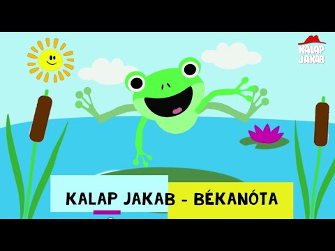 Kalap Jakab – Békanóta (gyerekdal, animáció)