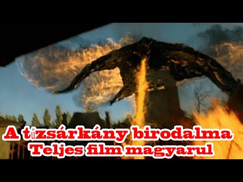 A tűzsárkány birodalma (teljes film magyarul)