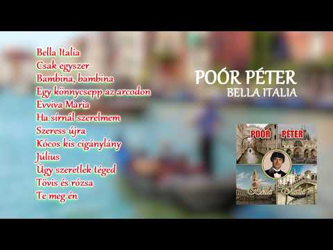 Poór Péter – Bella Italia (teljes album)
