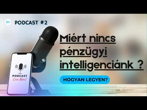 Pénzügyi Intelligencia – pénzügyi podcast magyarul
