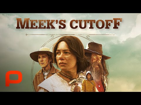 Meek’s Cutoff (Full Movie) Western, Drama, Survival, Pioneers