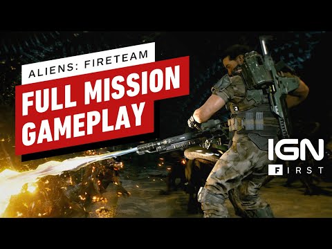 Aliens: Fireteam – Exclusive 25 Minutes of Gameplay | IGN First