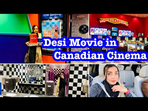 Desi Movie in Canadian Cinema experience | First time In 2 years| Getting ready for movie | Mazey😁