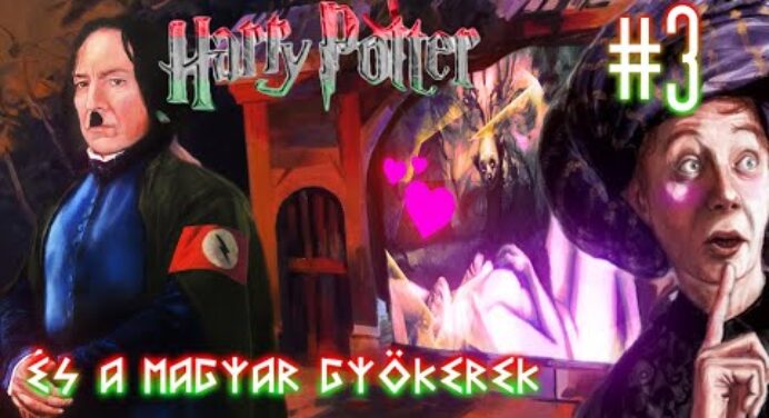 [Huntube Poop] Harry Potter és a Magyar Gyökerek - 3. rész A Lüdérc és a Székelykapu-tükör