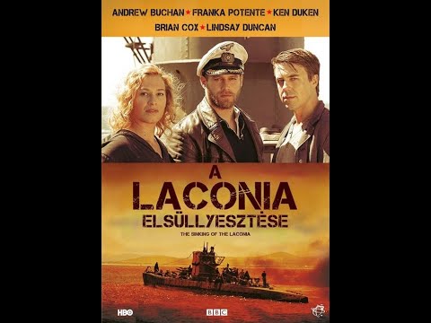A Laconia elsüllyesztése/német-angol történelmi dráma, 86 perc, 2010/TELJES FILM MAGYARUL
