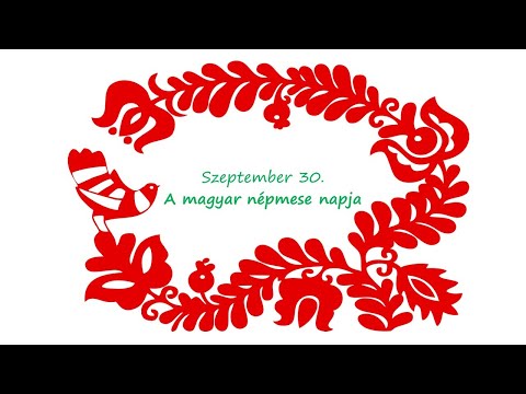 Szeptember 30. – A magyar népmese napja