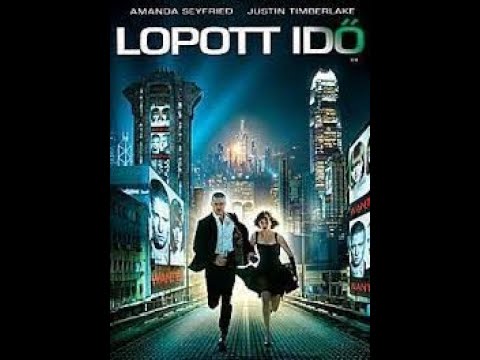 Lopott idő /amerikai sci-fi akciófilm, 101 perc, 2011/TELJES FILM MAGYARUL