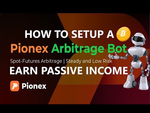 Tutorial How To Setup FREE PIONEX ARBITRAGE Bitcoin Bot – Automated Strategy to Earn Passive Income