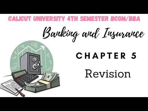 Calicut University 4th sem Bcom BBA Banking And insurance 5th chapter Revision