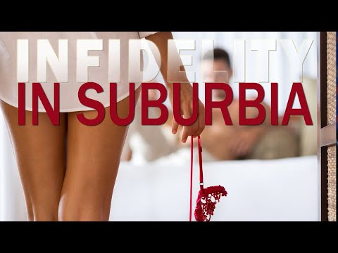 Infidelity In Suburbia – Full Movie