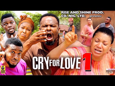 CRY FOR LOVE SEASON 1 – (New Hit Movie) Zubby Michael 2021 Latest Nigerian Nollywood Movie