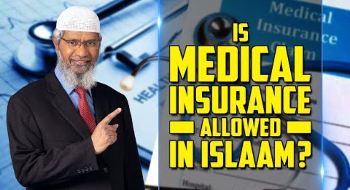 Is Medical Insurance Allowed in Islaam? - Dr Zakir Naik