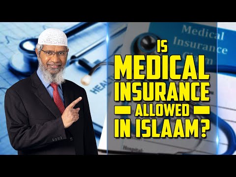 Is Medical Insurance Allowed in Islaam? – Dr Zakir Naik