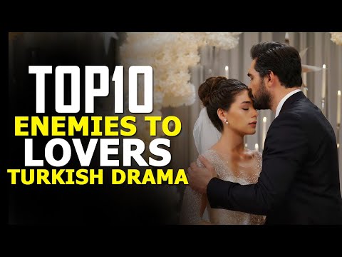 Top 10 Best Enemies-to-Lovers Turkish Dramas – You Must Watch