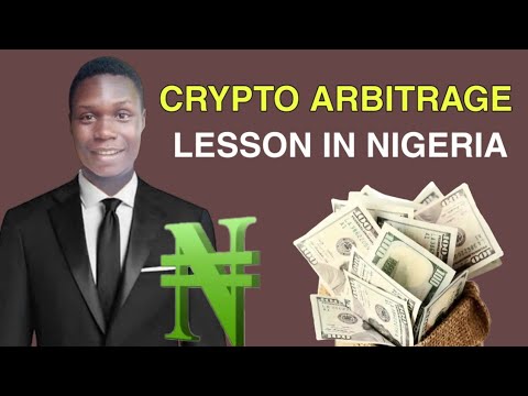Crypto Arbitrage in Nigeria | How to Make Huge Money With Arbitrage in Nigeria 2022