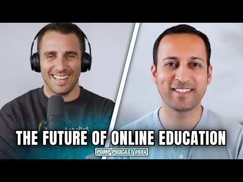 The Future of Online Education | Gagan Biyani | Pomp Podcast #604